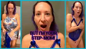 FUCKTACULAR E29: Mother s Day! Step Son Gives Lingerie Gift Demands Try On