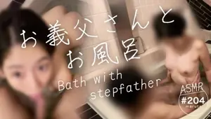 Forbidden bath with stepfather Tongue entwining kiss copulation Pleasure and creampie at cowgirl p