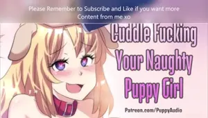 Naughty Puppygirl BEGS For You To Breed Her Petplay Roleplay Female Moaning and Dirty Talk