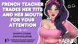 French Teacher Trades Her Mouth Her Tits For Your Attention In Class