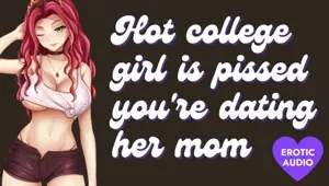Hot College Girl is Pissed You're Dating Her Mom Submissive Ass to Mouth Gagging