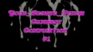 Cumshot Compilation 1 Cum In Mouth Cum Swallow Cum On Face Cum On Ass