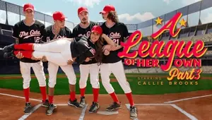 A League of Her Own: Part 3 Bring It Home by MilfBody Featuring Callie Brooks MYLF