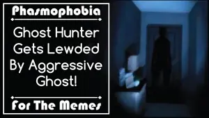 For the Memes Ghost Hunter Gets Caught By Aggressive Ghost!